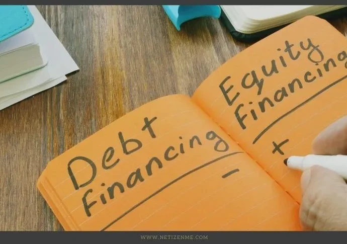 Debt and Equity Financing - Netizen Me