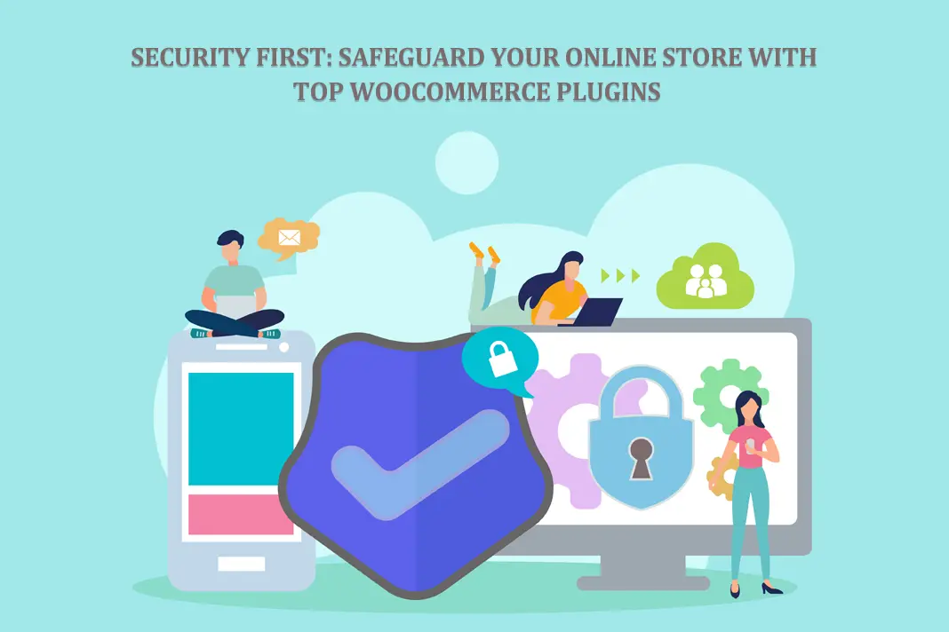 This comprehensive guide on WooCommerce security will help you protect your website from any incoming hackers, cyber threats, and potential vulnerabilities.